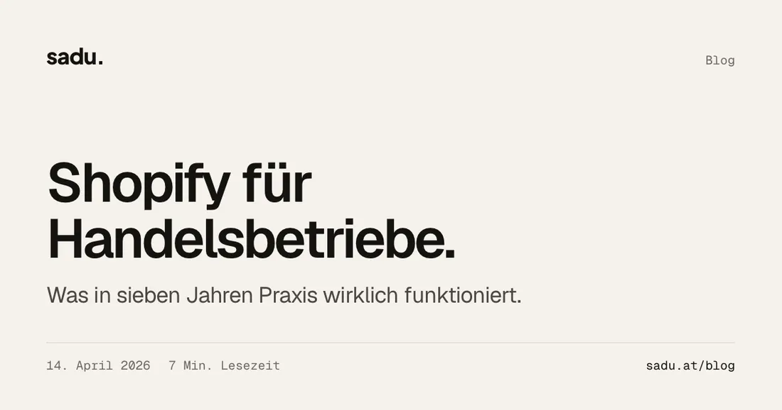 Shopify für Handelsbetriebe: Was in sieben Jahren Praxis wirklich funktioniert