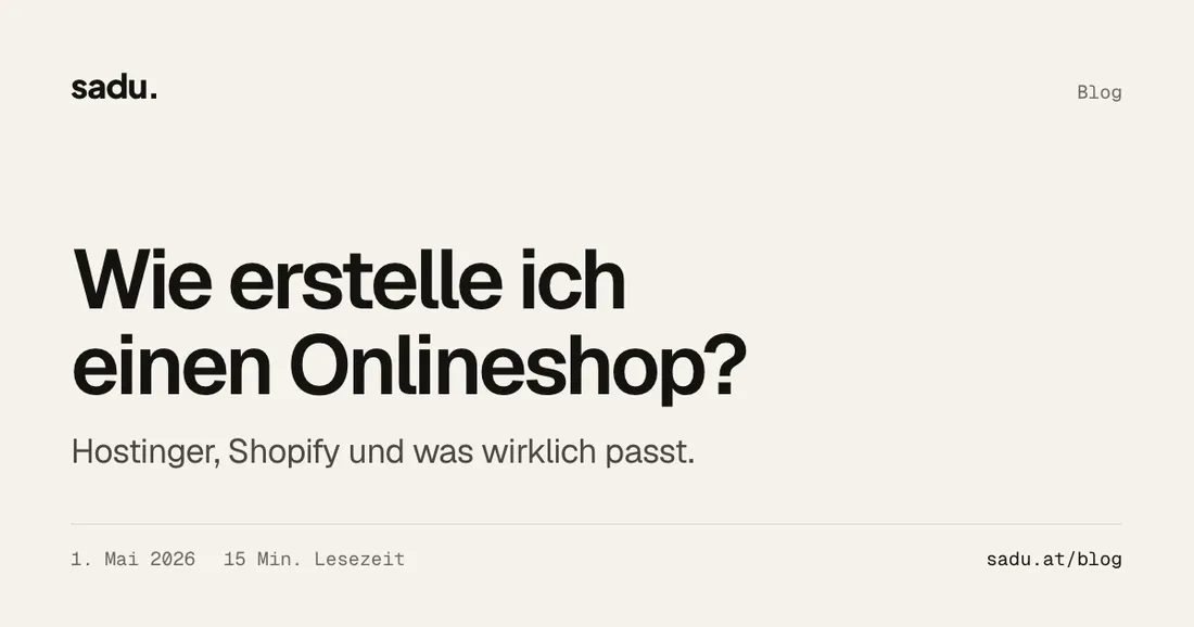 Wie erstelle ich einen Onlineshop? Hostinger, Shopify und was wirklich passt